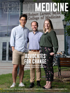 Vermont Medicine Summer 2021 Cover with three students in front of College