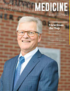 VMSummer2018Cover_small Vermont Medicine Summer 2018 Cover